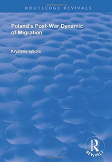 Image for Poland's Post-War Dynamic of Migration