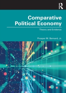 Image for Comparative political economy  : theory and evidence