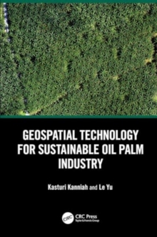 Image for Geospatial Technology for Sustainable Oil Palm Industry