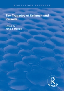 Tragedye of Solyman and Perseda