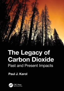 Legacy of Carbon Dioxide