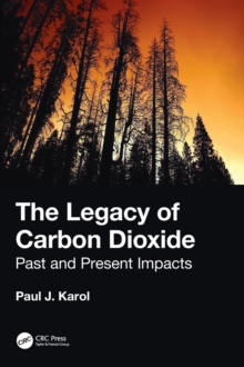 Legacy of Carbon Dioxide