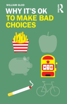 Image for Why it's ok to make bad choices