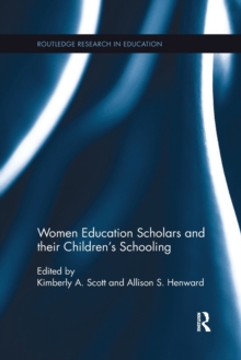 Women Education Scholars and their Children’s Schooling