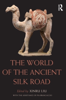 World of the Ancient Silk Road