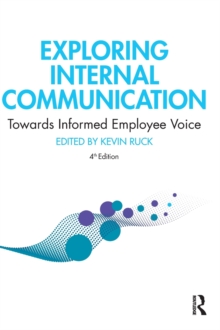 Exploring Internal Communication: Towards Informed Employee Voice