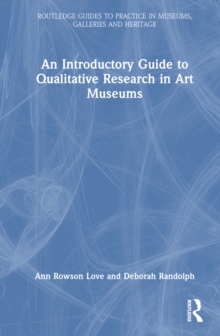 Introductory Guide to Qualitative Research in Art Museums