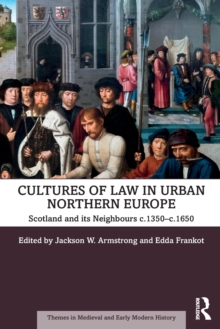 Image for Cultures of Law in Urban Northern Europe