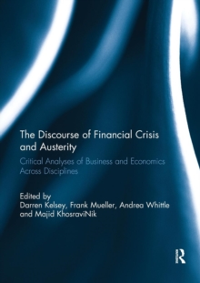 Image for The discourse of financial crisis and austerity  : critical analyses of business and economics across disciplines