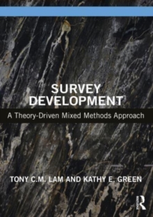 Survey Development: A Theory-Driven Mixed-Method Approach