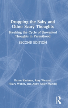 Dropping the Baby and Other Scary Thoughts
