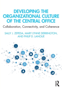 Image for Developing the Organizational Culture of the Central Office