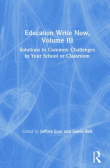 Education Write Now, Volume III