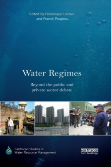 Image for Water regimes  : beyond the public and private sector debate