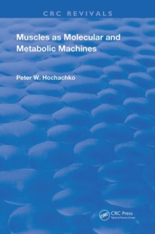 Image for Muscles as molecular and metabolic machines