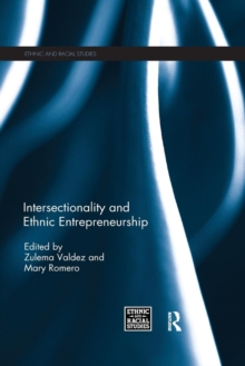 Image for Intersectionality and Ethnic Entrepreneurship