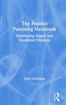 Image for The Positive Parenting Handbook