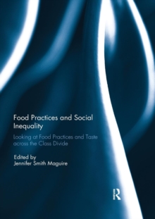 Image for Food Practices and Social Inequality