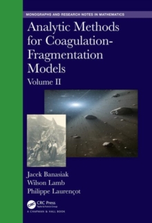 Image for Analytic methods for coagulation-fragmentation modelsVolume II