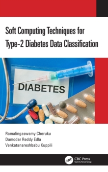 Image for Soft Computing Techniques for Type-2 Diabetes Data Classification
