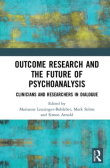 Outcome Research and the Future of Psychoanalysis