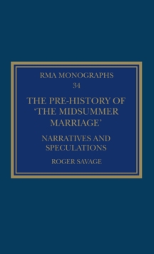 Pre-history of 'The Midsummer Marriage'