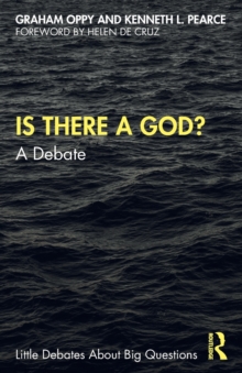 Is There a God?: A Debate