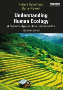 Image for Understanding human ecology  : a systems approach to sustainability