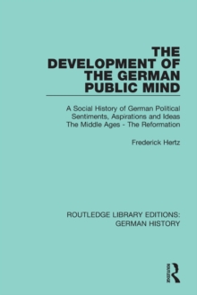 Image for The Development of the German Public Mind