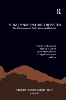 Image for Delinquency and Drift Revisited, Volume 21