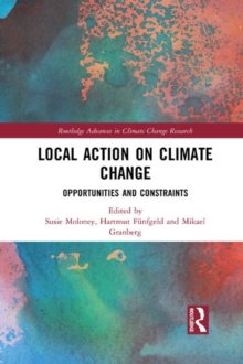 Image for Local action on climate change  : opportunities and constraints