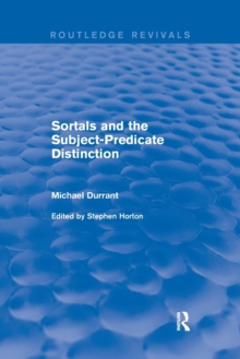 Image for Sortals and the Subject-predicate Distinction (2001)