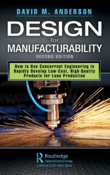 Image for Design for manufacturability  : how to use concurrent engineering to rapidly develop low-cost, high-quality products for lean production