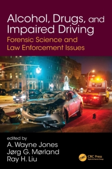 Image for Alcohol, drugs, and impaired driving  : forensic science and law enforcement issues