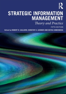 Strategic Information Management: Theory and Practice