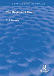 THE HYGIENE OF MIND 1906 REVIVALS