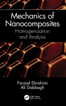 Image for Mechanics of nanocomposites  : homogenization and analysis