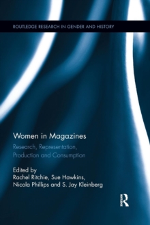 Image for Women in magazines  : research, representation, production and consumption