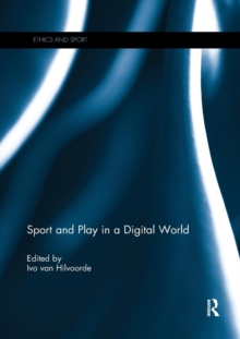 Sport and Play in a Digital World