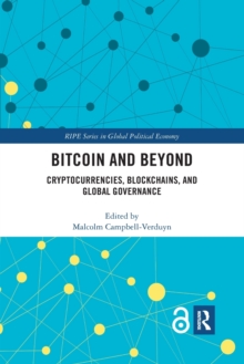 Image for Bitcoin and beyond  : cryptocurrencies, blockchains, and global governance