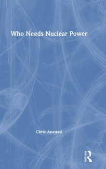Image for Who Needs Nuclear Power
