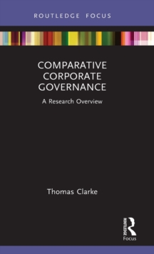 Comparative Corporate Governance: A Research Overview