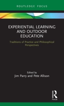 Image for Experiential Learning and Outdoor Education