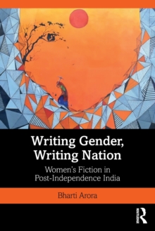 Writing Gender, Writing Nation