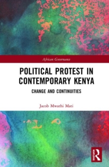 Political Protest in Contemporary Kenya