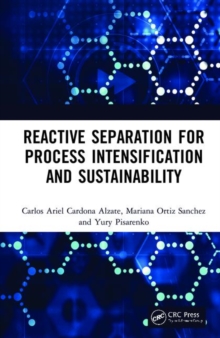 Image for Reactive Separation for Process Intensification and Sustainability