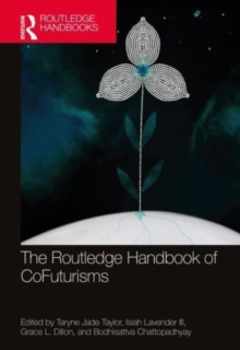 Image for The Routledge Handbook of CoFuturisms