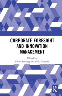 Image for Corporate Foresight and Innovation Management
