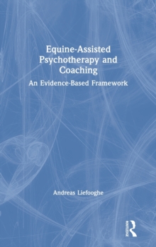Equine-Assisted Psychotherapy and Coaching