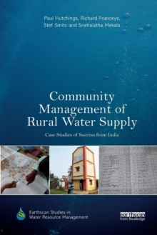 Image for Community management of rural water supply  : case studies of success from India